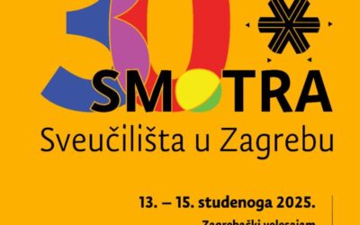 30. Smotra Sveučilišta u Zagrebu