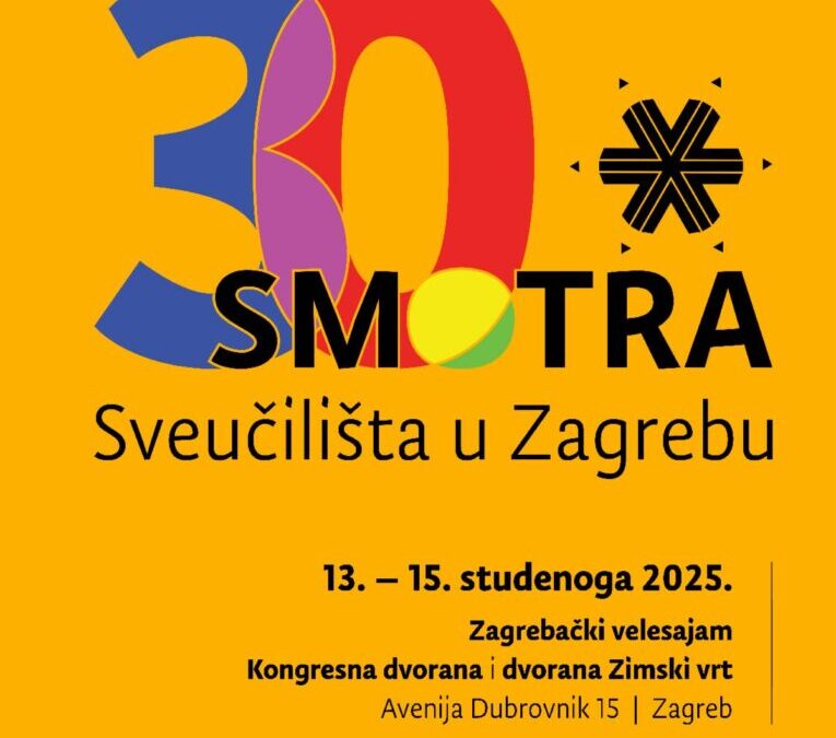 30. Smotra Sveučilišta u Zagrebu 